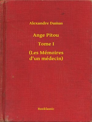 cover image of Ange Pitou--Tome I--(Les Mémoires d'un médecin)